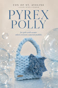 Pyrex Polly